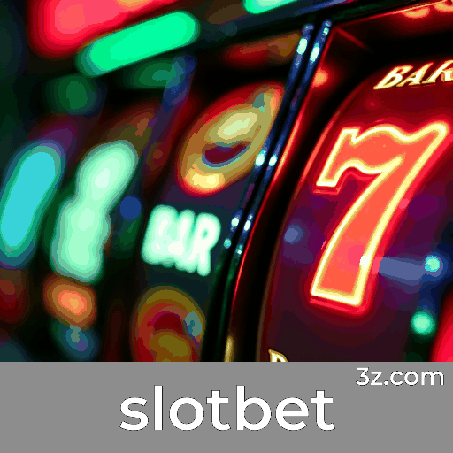 Maximize Suas Chances com slotbet: Táticas Comprovadas e Abordagem Inteligente de Jogo